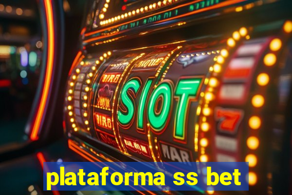 plataforma ss bet